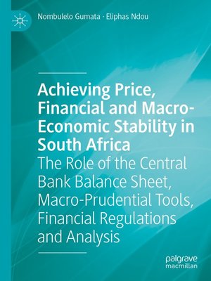 cover image of Achieving Price, Financial and Macro-Economic Stability in South Africa